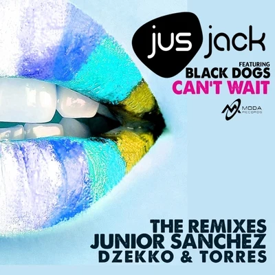 Jus Jack Can't Wait