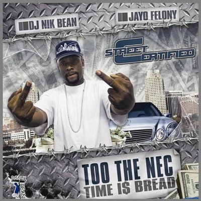 Jayo Felony Too The Nec Time Is Bread