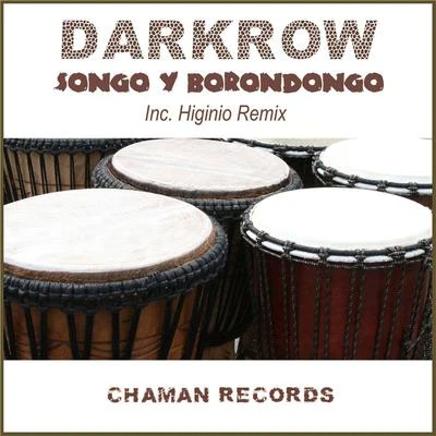 Darkrow Songo y Borondongo