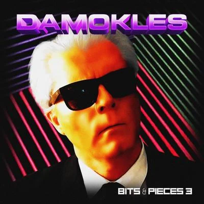 Damokles Bits & Pieces 3