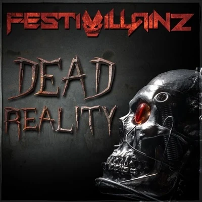 Festivillainz Dead Reality