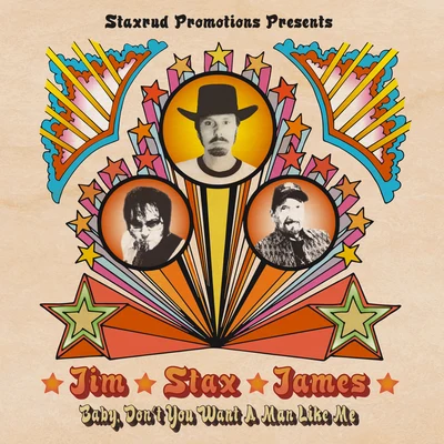 Eivind Staxrud/Jim Jones/James Burton Baby Dont You Want a Man Like Me