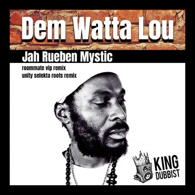 Unity Selekta/Jah Rueben Mystic/RoomMate Dem Watta Lou