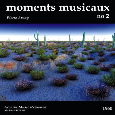 Pierre Arvay Moments Musicaux No. 2 (Stereo) - EP