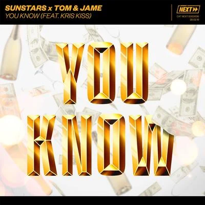 Kris Kiss/Sunstars/Tom & Jame You Know