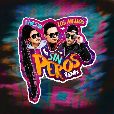 Los Mellos/Platinum Music/I Nesta Sin Peros