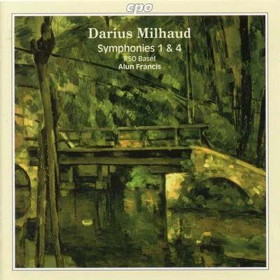 Radio-Sinfonieorchester Basel Milhaud: Symphonies Nos. 1 & 4