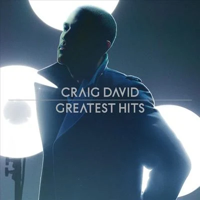 Craig David Greatest Hits