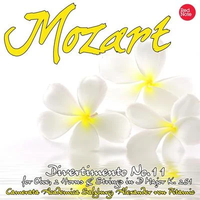 Camerata Academica Salzburg Mozart: Divertimento No.11 for Oboe, 2 Horns & Strings in D Major K. 251