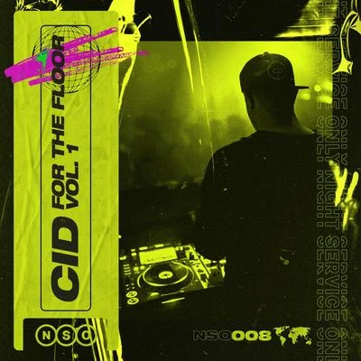 CID For The Floor EP, Vol. 1