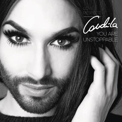 Conchita Wurst You Are Unstoppable