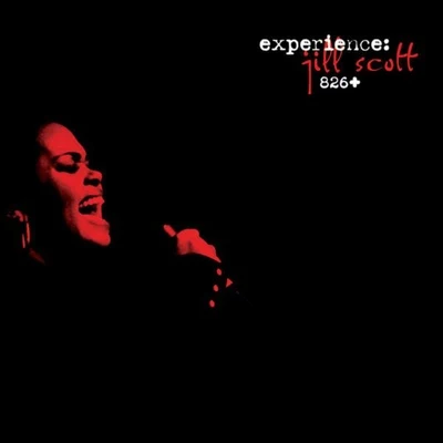 Jill Scott Experience 826+