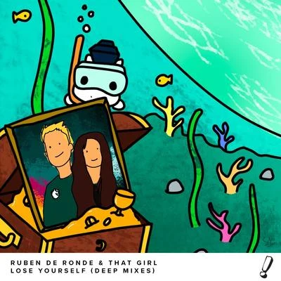 Ruben De Ronde/That Girl Lose Yourself (Scorz Remix)