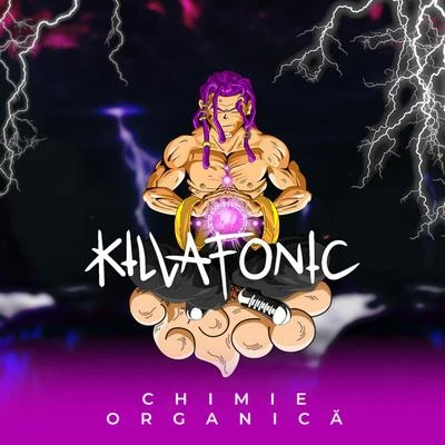 Killa Fonic Chimie Organica