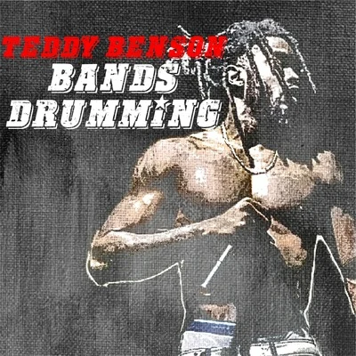 Teddy Benson Bands Drumming