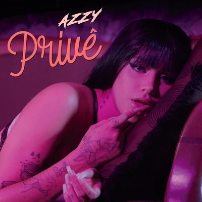 Azzy Privê