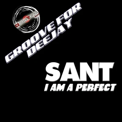 Sant I Am a Perfect