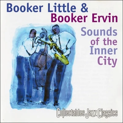 Booker Ervin/Booker Little Sounds Of The Inner City