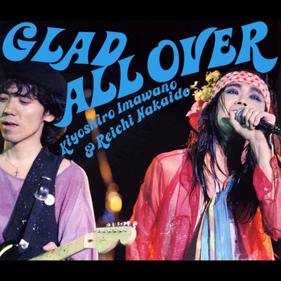 忌野清志郎/仲井戸麗市 GLAD ALL OVER (Live)