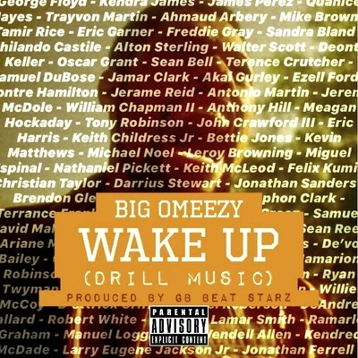 Big Omeezy Wake Up (Drill Music)