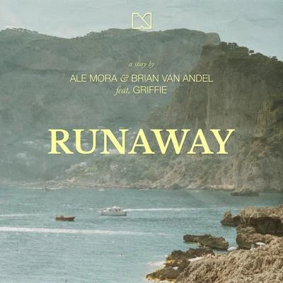 Brian van Andel/Ale Mora Runaway