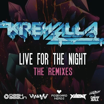 Krewella Live for the Night