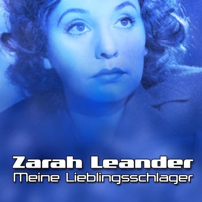 Zarah Leander Meine Lieblingsschlager