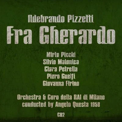 Mirto Picchi Ildebrando Pizzetti: Fra Gherardo (1958), Volume 2