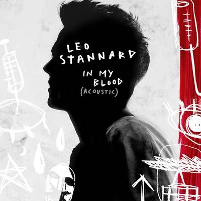 Leo Stannard In My Blood (Acoustic)