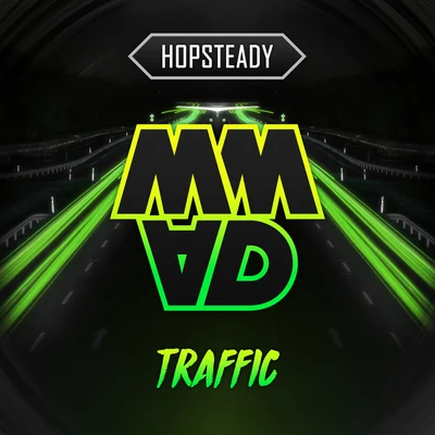 Hopsteady Traffic (Original Mix)