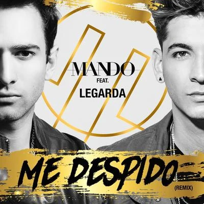 Legarda Me Despido (Remix)