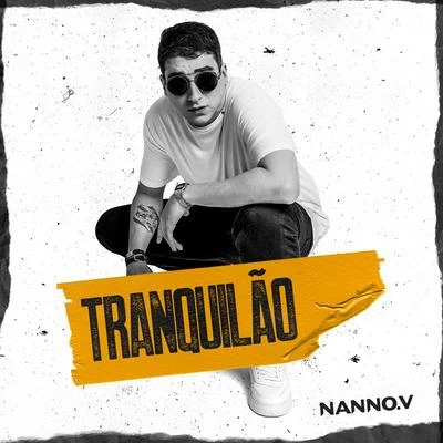 Nanno V Tranquilão