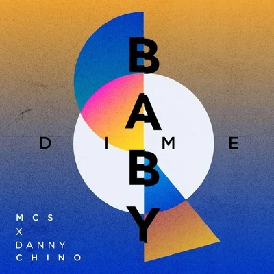 Danny Chino/Mcs Baby Dime