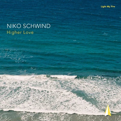 Niko Schwind Higher Love