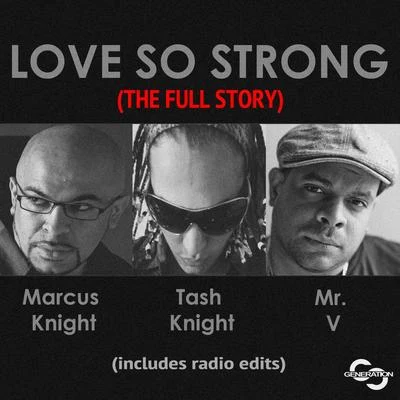 Marcus Knight Love so Strong