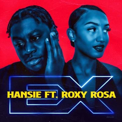 Hansie/Roxy Rosa Ex (feat. Roxy Rosa)