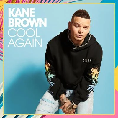 Nelly/Kane Brown Cool Again