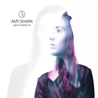 Amy Shark Night Thinker