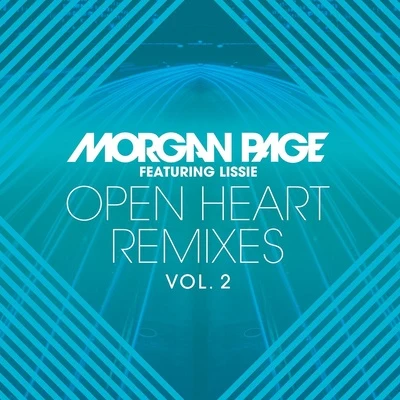 Morgan Page Open Heart Remixes, Vol. 2