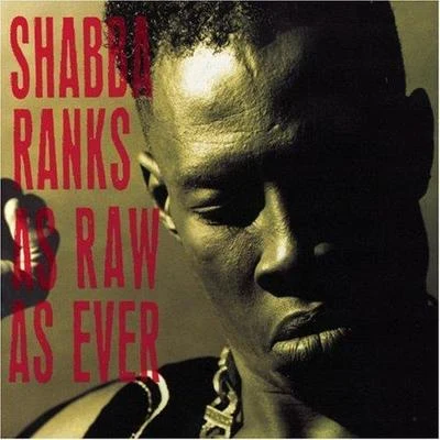 Shabba Ranks As Raw As Ever