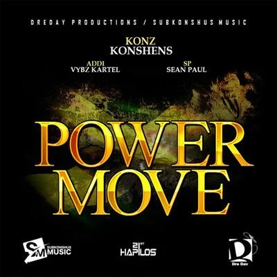 Vybz Kartel/Sean Paul/Konshens Power Move