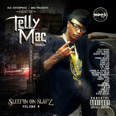 Telly Mac Sleepin on Slapz, Vol. 2