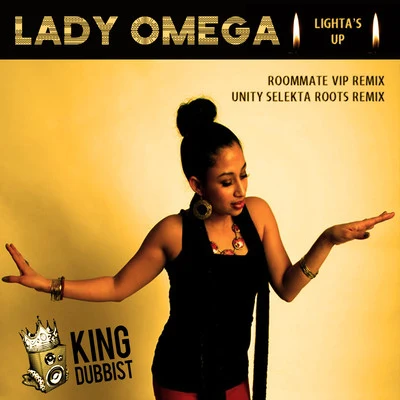 Unity Selekta/RoomMate/Lady Omega Lightas Up