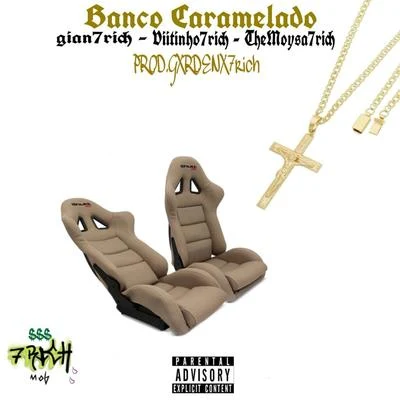 7rich mob Banco Caramelado