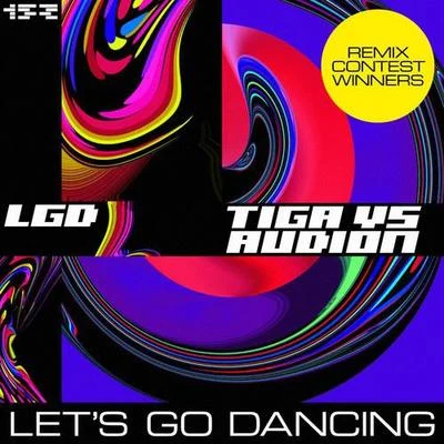 Audion/Tiga Let's Go Dancing - Remix Contest Winners