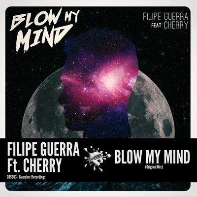 Filipe Guerra Blow My Mind