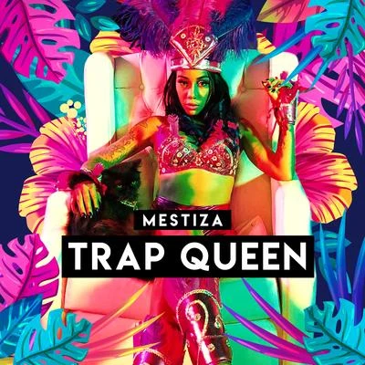 Mestiza Trap Queen