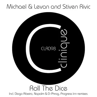 Stiven Rivic/Michael &amp; Levan Roll the Dice