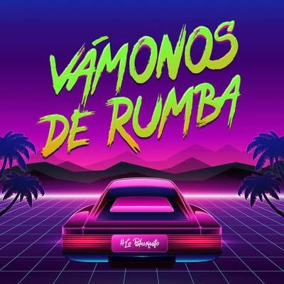 Lo Blanquito Vámonos de Rumba