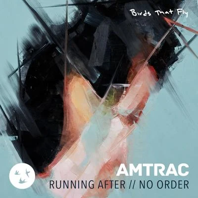 Amtrac Running After